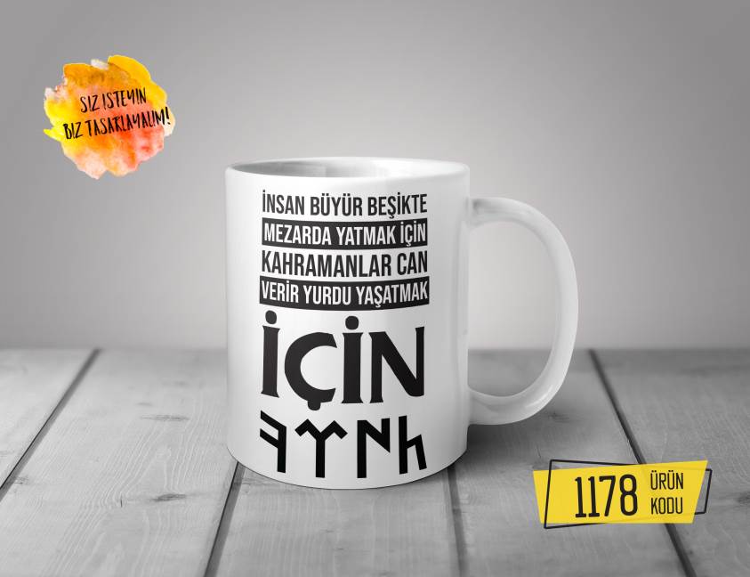 Kişiye Özel Baskılı Kupa - Türk Tasarım Baskılı Kupa 1178